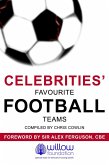 Celebrities' Favourite Football Teams (eBook, ePUB)