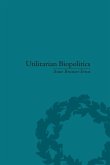 Utilitarian Biopolitics (eBook, ePUB)