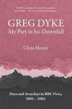 Greg Dyke (eBook, ePUB) - Moore, Chris