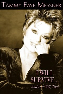 I Will Survive and You Will Too! (eBook, ePUB) - Mesner, Tammy Faye