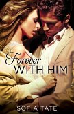 Forever with Him (eBook, ePUB)