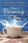 Becoming Ellen (eBook, ePUB)