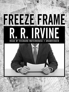 Freeze Frame (eBook, ePUB) - Irvine, R. R.