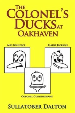 Cover Colonel's Ducks at Oakhaven (eBook, ePUB)