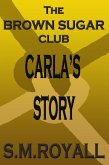 The Brown Sugar Club (Carla's Story) (eBook, ePUB)