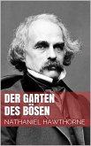 Der Garten des Bösen (eBook, ePUB)