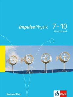 Impulse Physik 7-10. Schülerbuch. Ausgabe für Rheinland-Pfalz