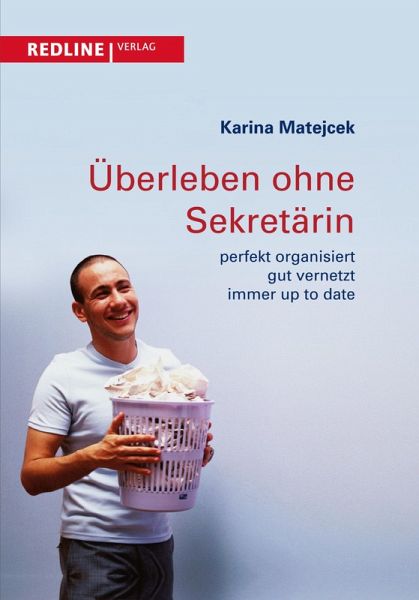 Überleben ohne Sekretärin (eBook, ePUB)