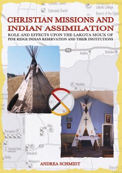 Christian missions and Indian assimilation (eBook, ePUB) - Schmidt, Andrea