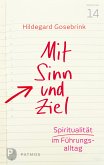 Mit Sinn und Ziel (eBook, ePUB)