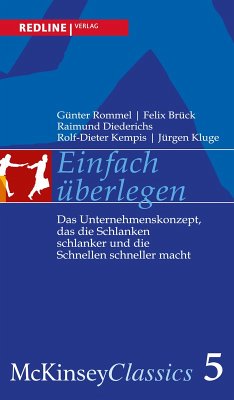 Einfach überlegen (eBook, ePUB) - Brück, Felix; Rommel, Günter; Kluge, Jürgen; Diederichs, Raimund; Kempis, Rolf-Dieter