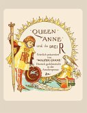 Queen Anne und die Drei R (eBook, ePUB) Queen Anne und die Drei R (eBook, ePUB)