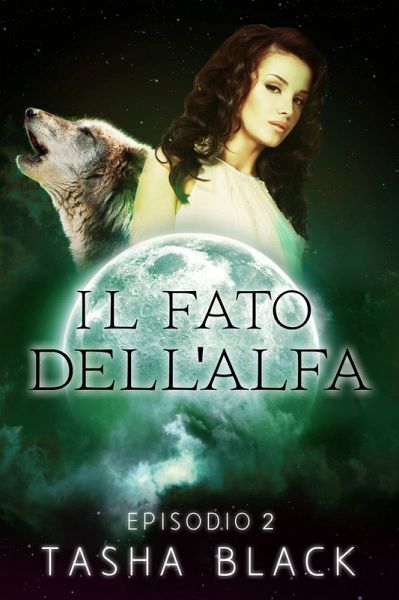 Il fato dell'alfa: episodio 2 (eBook, ePUB)
