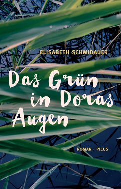 Das Grün in Doras Augen (eBook, ePUB) - Schmidauer, Elisabeth