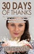 30 Days of Thanks: The Secret to... - Bild 1