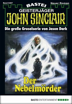 Cover John Sinclair 467 (eBook, ePUB)