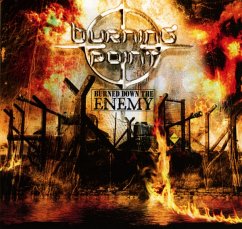 Burned Down The Enemy - Burning Point