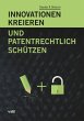 Innovationen kreieren und... - Bild 1