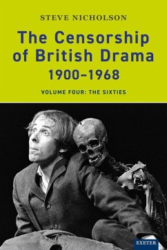 The Censorship of British Drama 1900-1968 Volume 4 (eBook, ePUB) - Nicholson, Steve