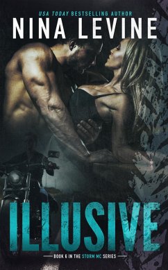 Illusive (Storm MC, #7) (eBook, ePUB) - Levine, Nina