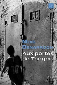 Aux portes de Tanger (eBook, ePUB) Cover Aux portes de Tanger (eBook, ePUB)