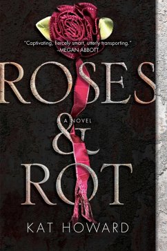 Cover Roses and Rot (eBook, ePUB)