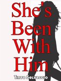 She's Been With Him (He Owns My Wife) (eBook, ePUB)