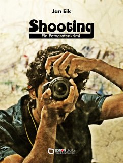 Shooting (eBook, ePUB) - Eik, Jan