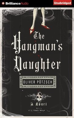 The Hangman's Daughter - Pötzsch, Oliver