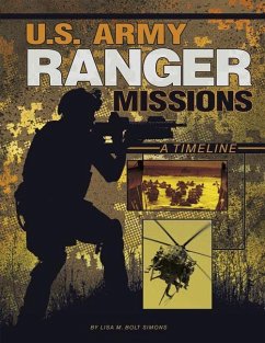 U.S. Army Ranger Missions: A Timeline - Simons, Lisa M. Bolt
