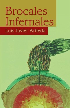 Brocales infernales - Artieda, Luis Javier