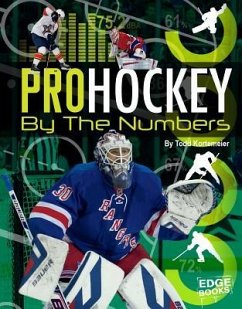 Pro Hockey by the Numbers - Kortemeier, Tom