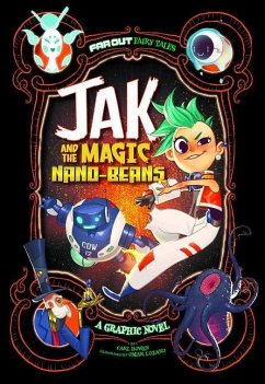 Jak and the Magic Nano-Beans: A Graphic Novel - Bowen, Carl