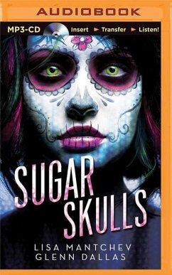 Sugar Skulls - Mantchev, Lisa; Dallas, Glenn