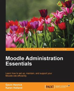 Moodle Administration Essentials - Henrick, Gavin