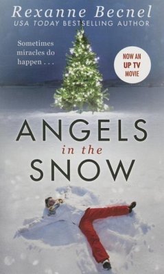 Angels in the Snow - Becnel, Rexanne