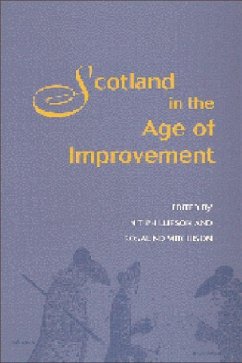Scotland in the Age of Improvement - Phillipson, Nicholas; Mitchison, Rosalind