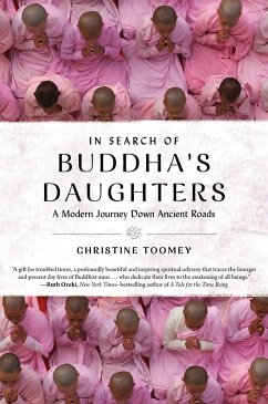 In Search of Buddha's Daughters - Toomey, Christine