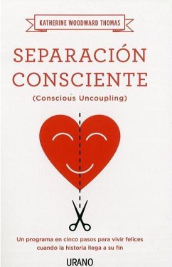 Separacion Consciente - Thomas, Katherine Woodward