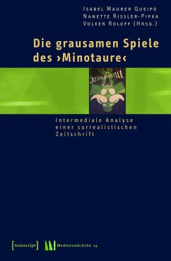 Die grausamen Spiele des »Minotaure« (eBook, PDF)