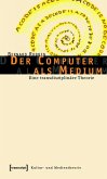 Der Computer als Medium (eBook, PDF)