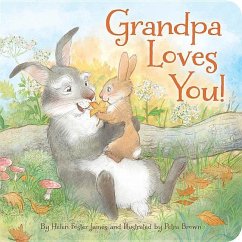 Grandpa Loves You - James, Helen Foster