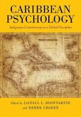 Caribbean Psychology: Indigenous Contributions to a Global Discipline