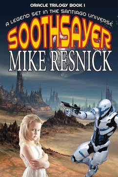 Soothsayer (Oracle Trilogy Book 1) - Resnick, Mike