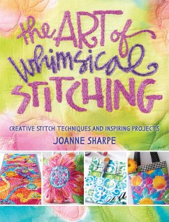 The Art of Whimsical Stitching - Sharpe, Joanne