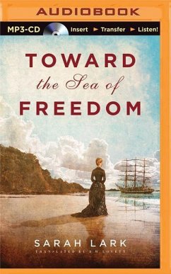 Toward the Sea of Freedom - Lark, Sarah