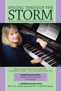 Singing Through The Storm - Horn, Kelli Bressman