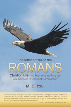The letter of Paul to the Romans - Paul, M. C.
