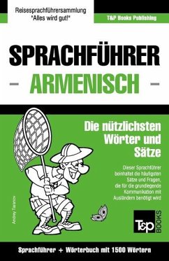 Sprachführer Deutsch-Armenisch und Kompaktwörterbuch mit 1500 Wörtern - Taranov, Andrey