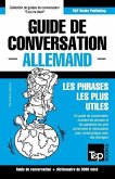 Guide de conversation Français-Allemand et vocabulaire thématique de 3000 mots